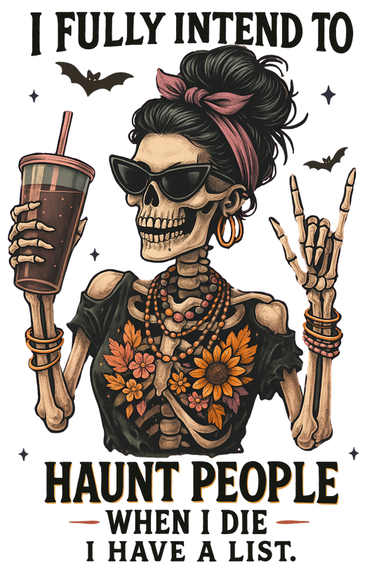 DTF HEAT PRESS TRANSFER FULLY INTEND TO HAUNT  TO PRESS TRANSFER ONLY