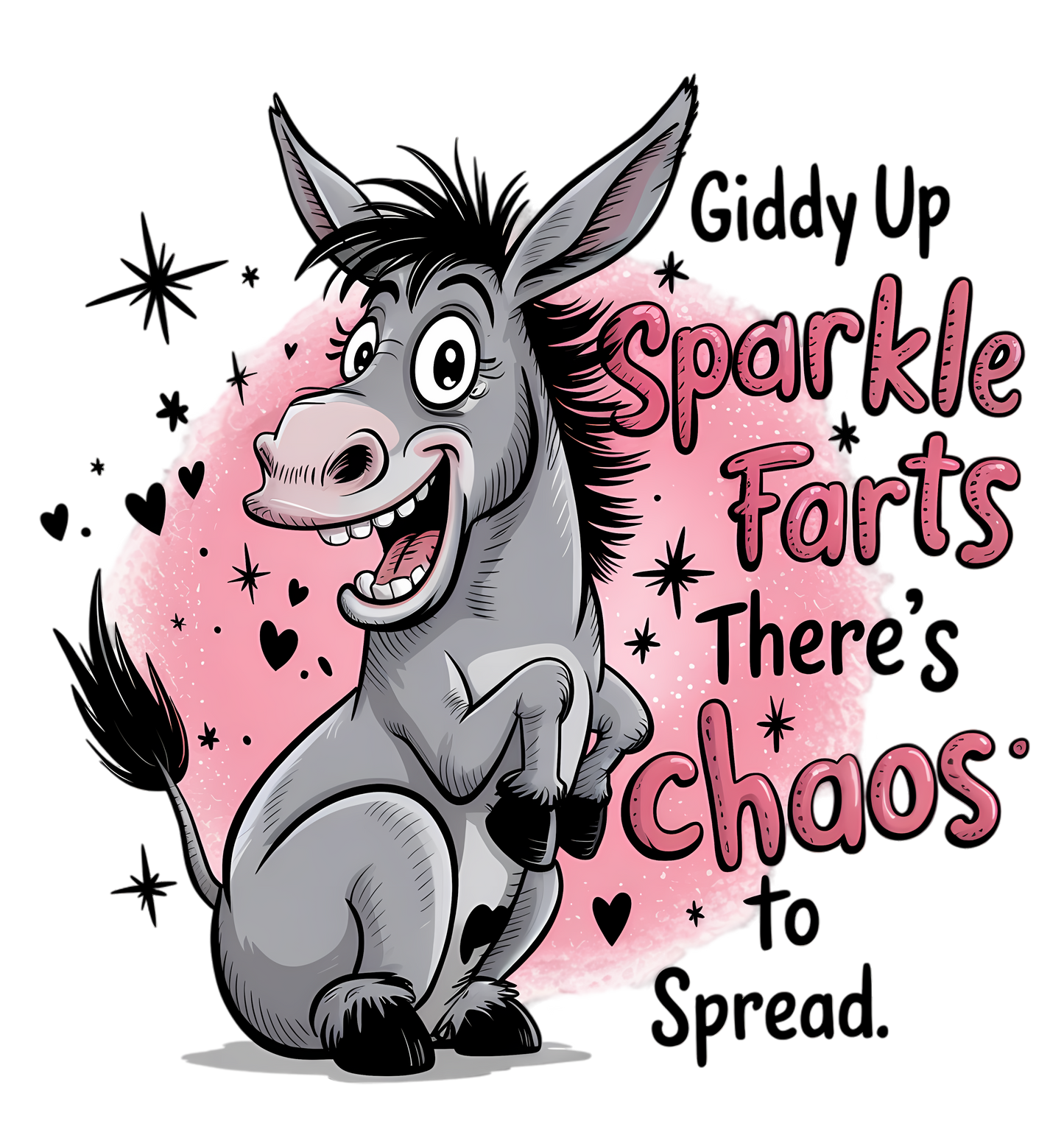 DTF HEAT PRESS TRANSFER GIDDY UP SPARKLE FARTS DONKEY  TO PRESS TRANSFER ONLY
